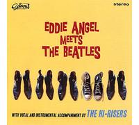 Angel, Eddie - Eddie Angel Meets The Beatles