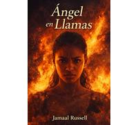 Angel en Llamas