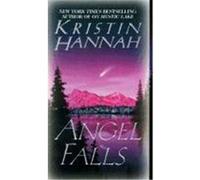 Angel Falls Kristin Hannah (Auteur)
