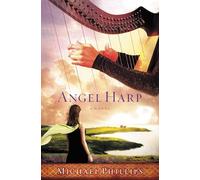 Angel Harp: A Novel