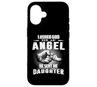 Angel He Sent Me My Daughter for Dad Funny Fathers Day Coque pour iPhone 16