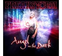 Freakstorm – Angel in the Dark – CD – Integral