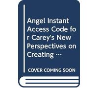 Angel Instant Access Code for Carey's New Perspectives on Creating Web Pages with HTML, XHTML, and XML
