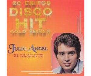 Angel, Julio - 20 Exitos Disco Hit Gold Series
