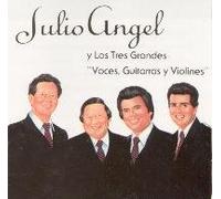 Angel, Julio - Voces, Guitarras Y Violines