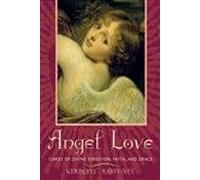 Angel Love: Cards of Devine Devotion, Faith and Grace
