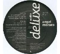 Angel Moraes - Everybodys Feelin - Angel Moraes 12"
