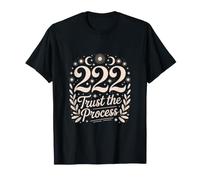 Angel Numbers 222 : Faites Confiance au processus | Celestial Art T-Shirt