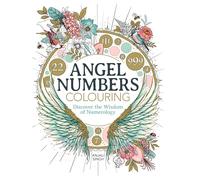 Angel Numbers Colouring: Discover the Wisdom of Numerology