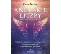 Angel numbers for beginners par Karen Frazier (Buch auf Polnisch)