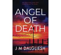 Angel of Death: A Hidden Norfolk thriller