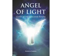 Angel of Light: Clash of the Kingdom Realms