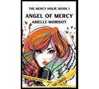 Angel Of Mercy