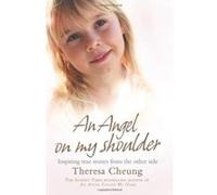 Angel on My Shoulder Cheung, Theresa (Auteur)