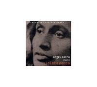 Angel Parra Chante Violeta Parra
