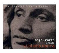 Angel Parra chante Violetta Parra