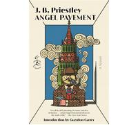 Angel Pavement A Novel - J.B. Priestley - Modern Library - ebook (ePub) - Livre