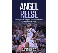 Angel Reese: The Inspiring Story of One of Basketball’s Fiercest Competitors