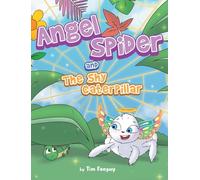 Angel Spider and The Shy Caterpillar