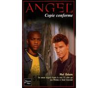Angel Tome 15 : Copie Conforme