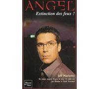 Angel Tome 16 - Extinction Des Feux !