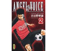 Angel Voice - Tome 2 - Takao Koyano - Kana Eds - broché - Manga