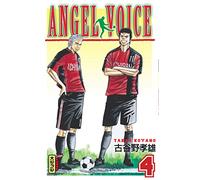 Angel Voice - Tome 4