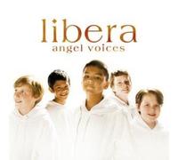Libera - Angel Voices