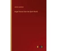 Angel Voices From The Spirit World