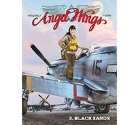 Angel wings. Black sands (Vol. 3)