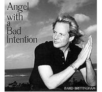 Angel with a Bad Intention