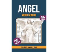 Angel Word Search Book: Word Searches with Easy-to-Read Print About Angels, Faith and Heavenly Concepts 6×9 Inches (15.24 × 22.86) - 110 Pages Fun for ... Stress Relief, and Relaxing Free Times