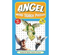 Angel Word Search Puzzle Book: Angel Miracles, Healings and More from the Angels of the Bible! It’s all condensed into this easy-to-read edition | ... gift for Vacations, Holidays and Spare Times