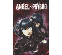 Angel x Psycho