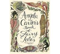 Angela Carter's book of fairy tales - Angela Carter - Virago - broché - Roman