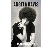 Angela Davis: An Autobiography