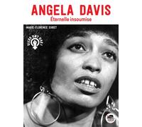 Angela Davis - Éternelle insoumise - Marie-Florence Ehret - Oskar - broché - Document jeunesse