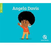 Angela Davis - Mathieu Ferret - Quelle Histoire - broché - Document jeunesse dès 6 ans