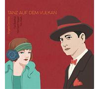 Angela Denoke - Tanz Auf dem Vulkan [Import]
