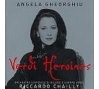 ANGELA GHEORGHIU/RICCARDO CHAILLY/+ - VERDI HEROINES CD 9 TRACKS NEUF