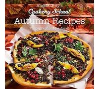 Angela Grays Cookery School Autumn Recipes by Angela Gray Angela Gray (Auteur)