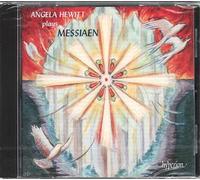 Angela Hewitt – Messiaen : Préludes, 4 Études de rythme, 20 Regards sur l'enfant Jésus – Hyperion