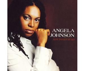 Angela Johnson - Got to Let It Go [Import]