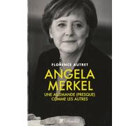 Angela Merkel: Une allemande (presque) comme les autres