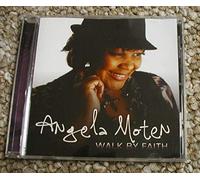 Angela Moten - Walk by Faith (1 CD)