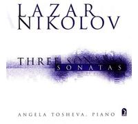Angela Tosheva - Three Sonatas [Import]