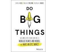 Angela V. Paccione, Victoria L. Roberts, Craig M. Ross – Do Big Things – Relié