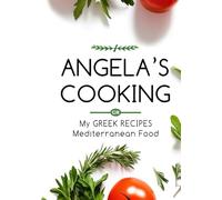 Angela's Cooking: My Greek Recipes