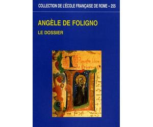 Angèle de Foligno. Le dossier
