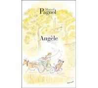 Angèle - Marcel Pagnol - De Fallois Fortunio - Poche - Roman